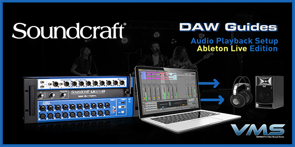 Soundcraft Ui24R | DAW Audio Playback Setup (Ableton Live Edition)