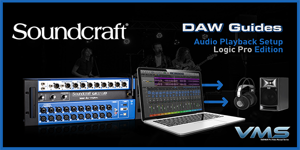 Soundcraft Ui24R | DAW Audio Playback Setup (Logic Pro Edition)